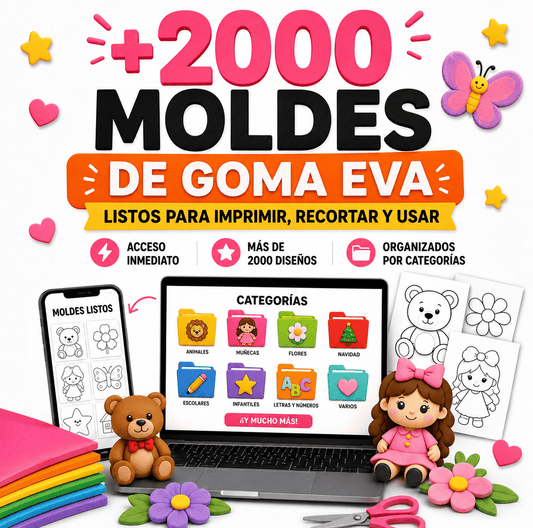 + 2000 MOLDES DE GOMA EVA
